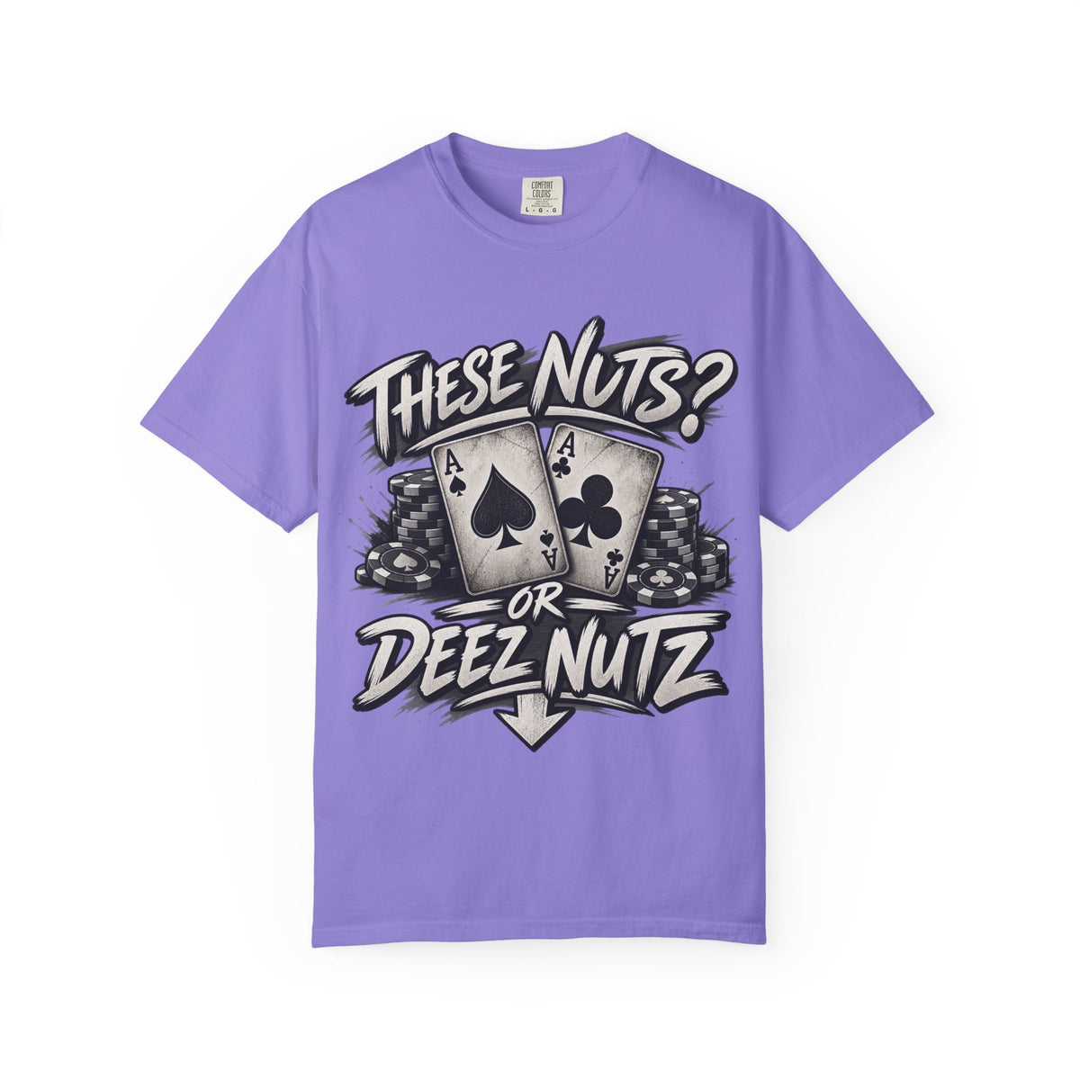 These Nuts or Deez Nuts Poker Shirt