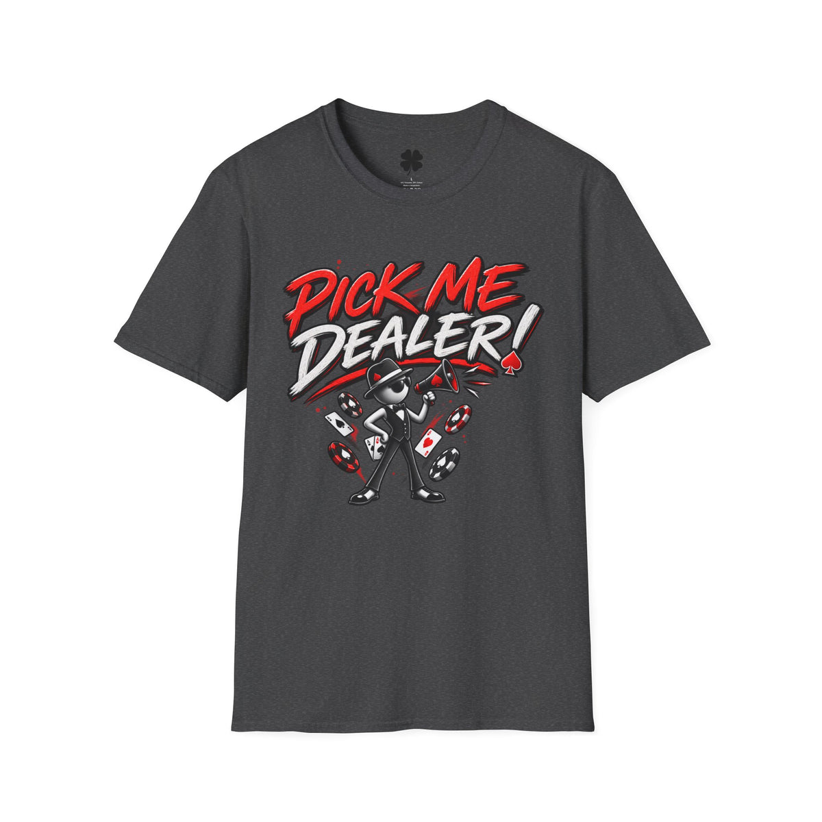 KindaLucky Pick Me Dealer! Poker Shirt