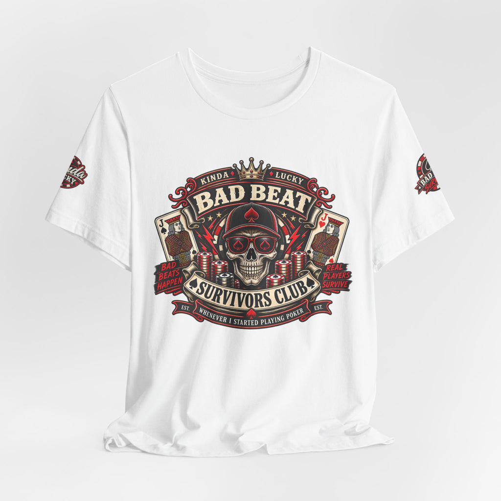 Bad Beat Survivors Club Poker Shirt