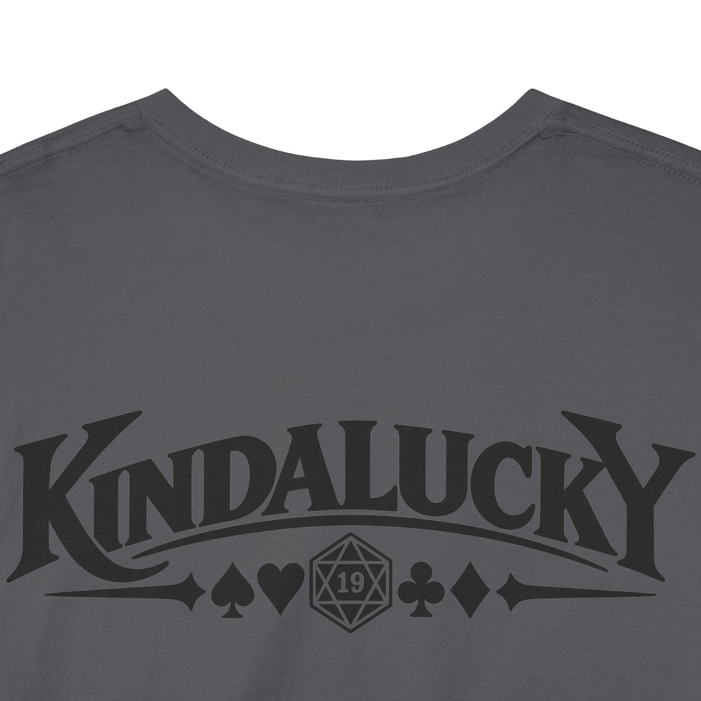 Being Card Dead Still playing Poker  Shirt | Kindalucky logo sleeves