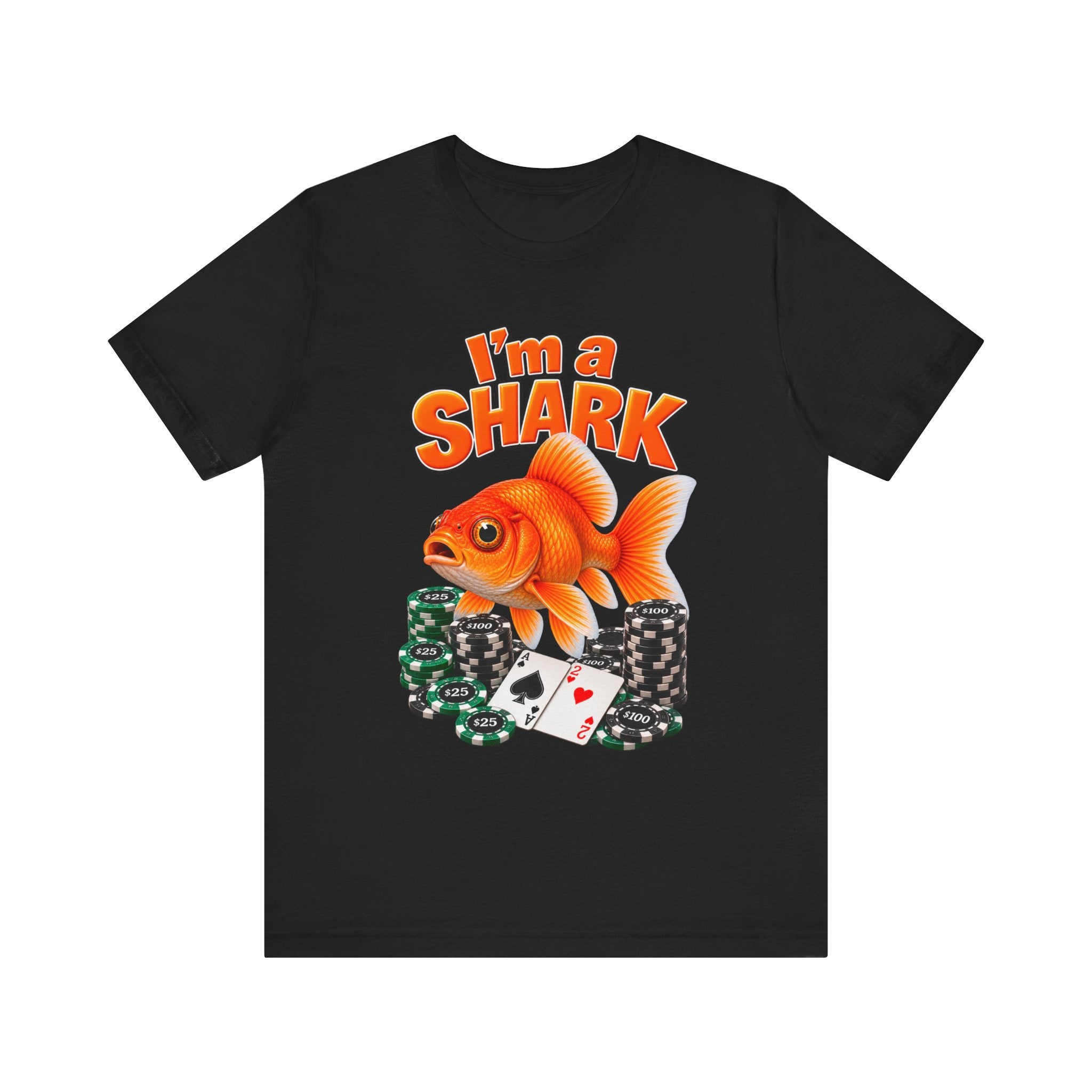I'm a Shark goldfish poker Shirt