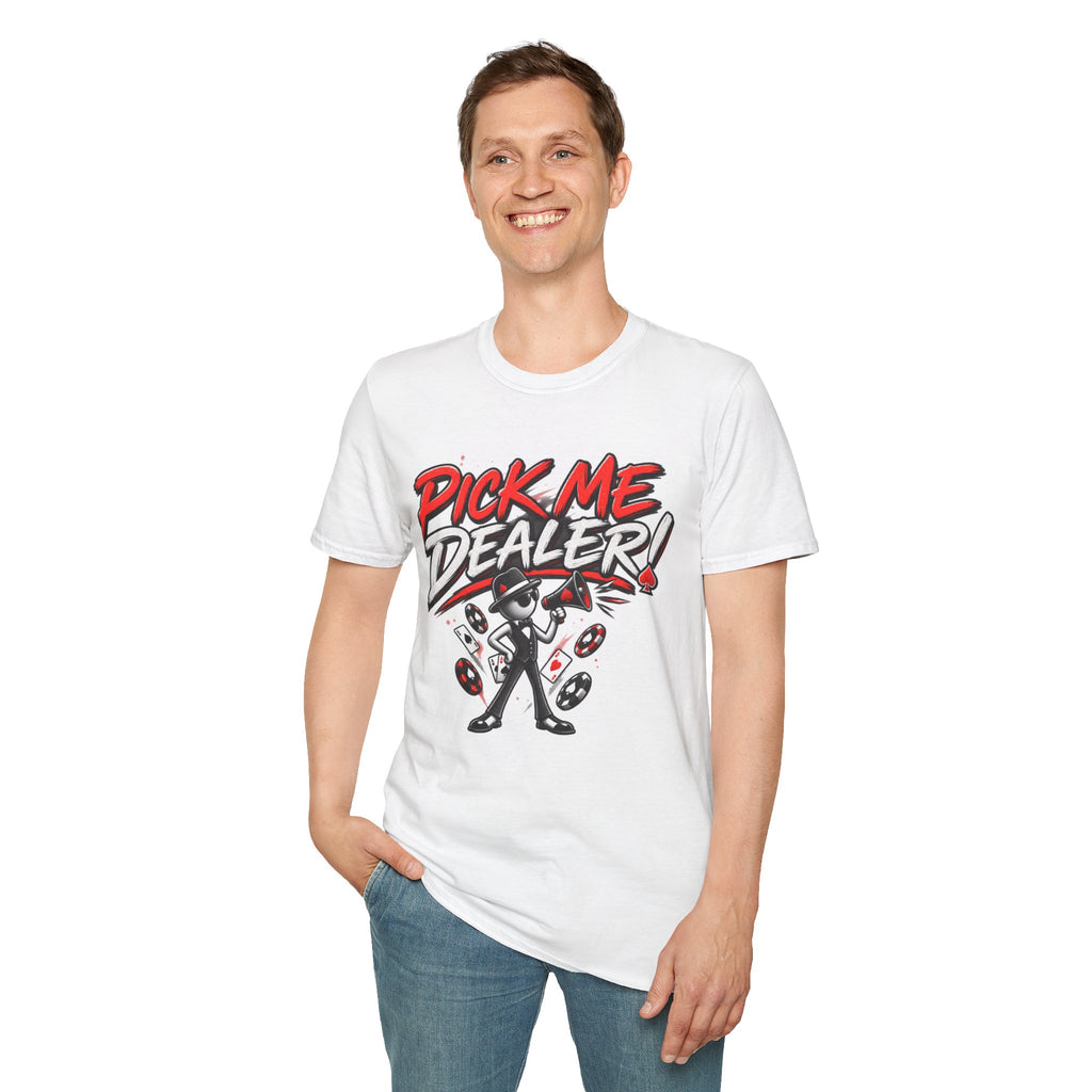 KindaLucky Pick Me Dealer! Poker Shirt