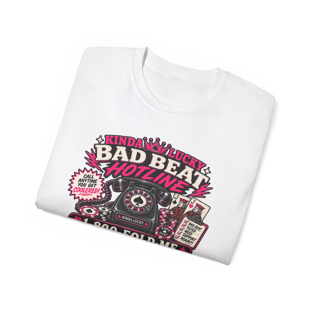 Bad Beat Hotline Poker Shirt