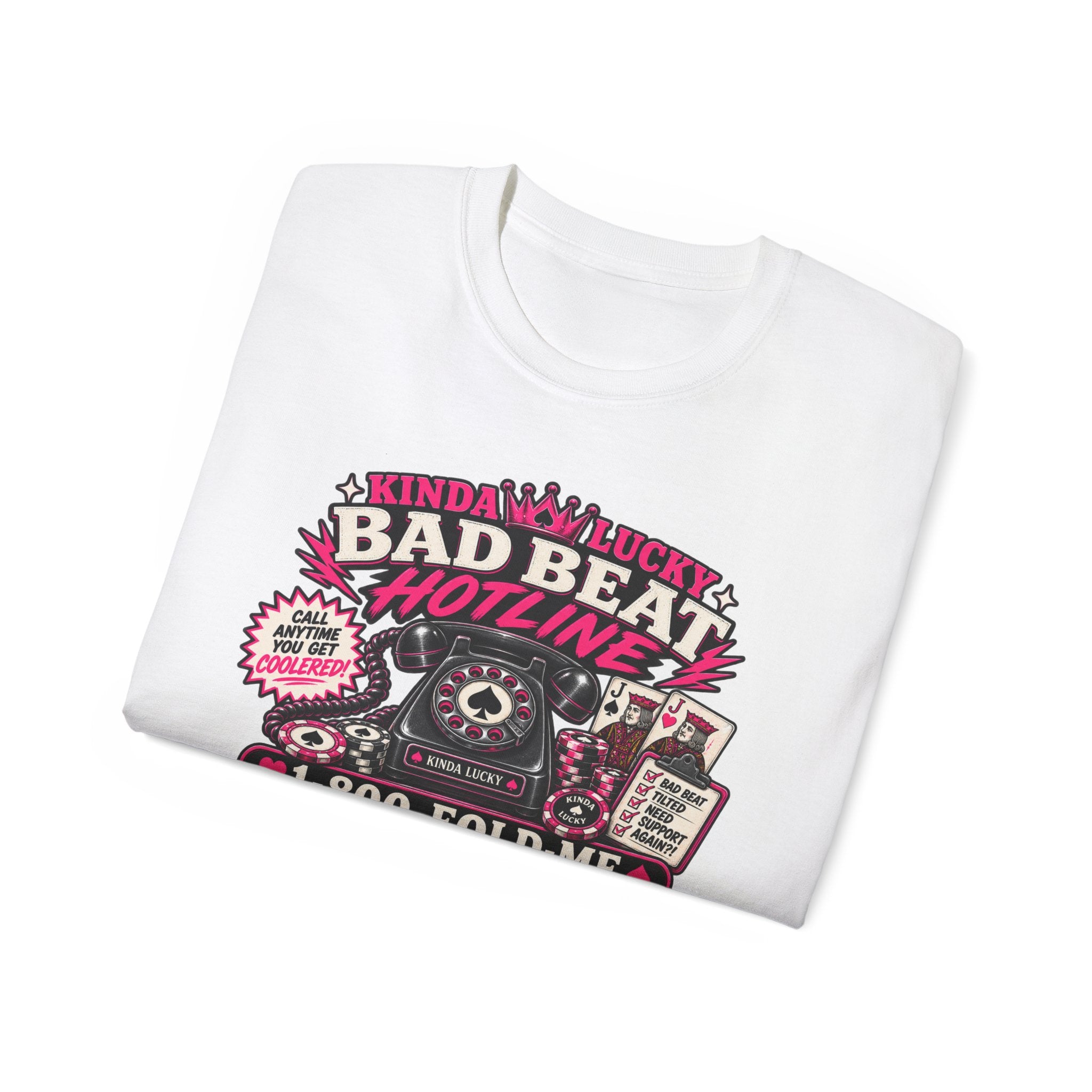 Bad Beat Hotline Poker Shirt
