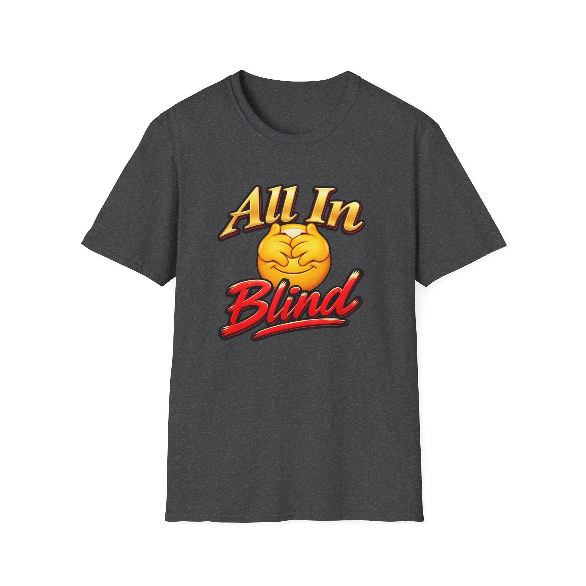 All In Blind Poker Shirt