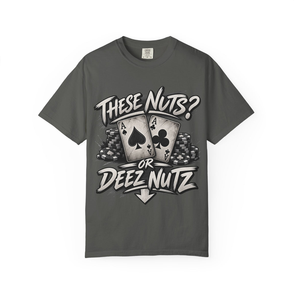 These Nuts or Deez Nuts Poker Shirt