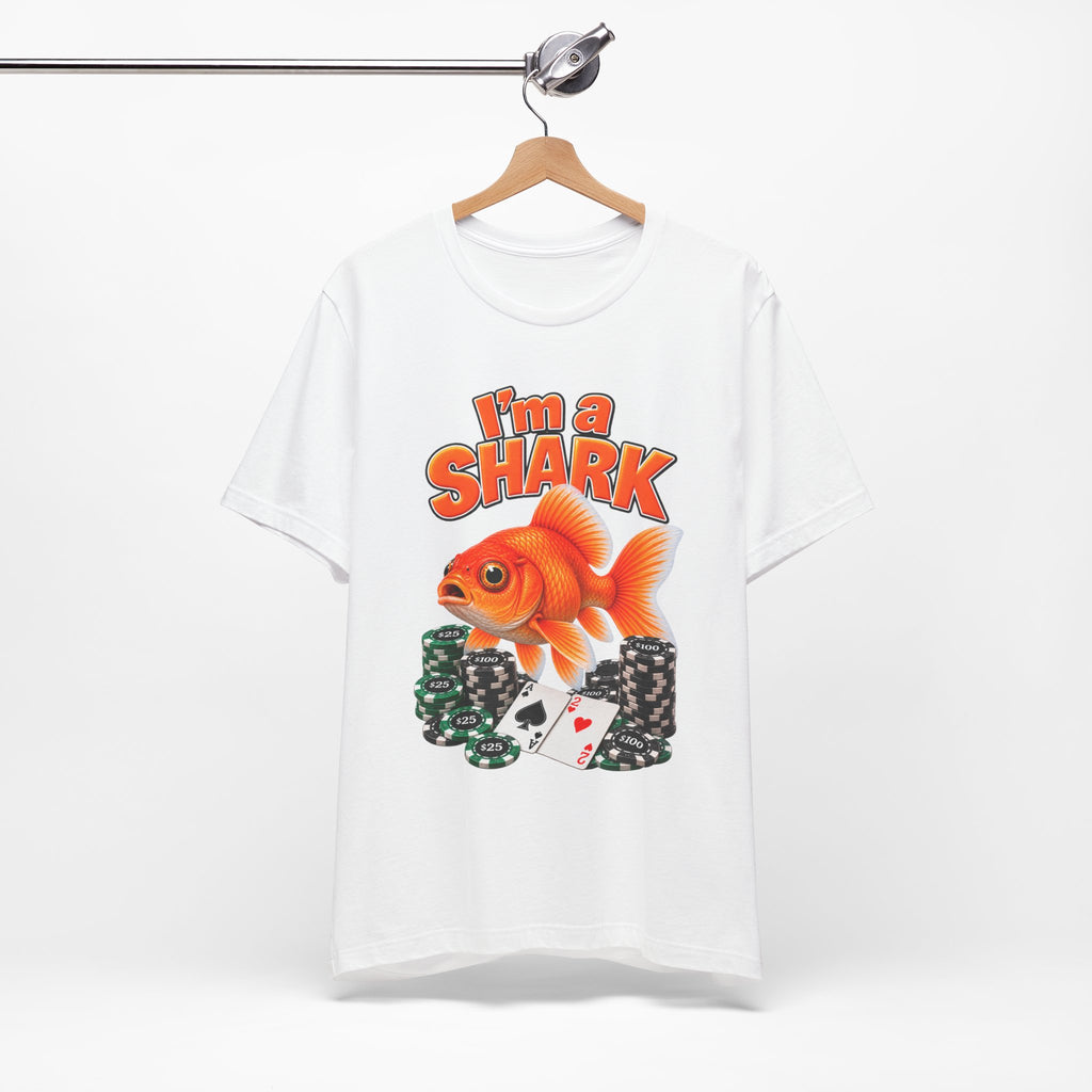 I'm a Shark goldfish poker Shirt