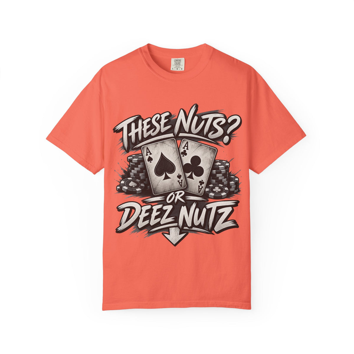 These Nuts or Deez Nuts Poker Shirt