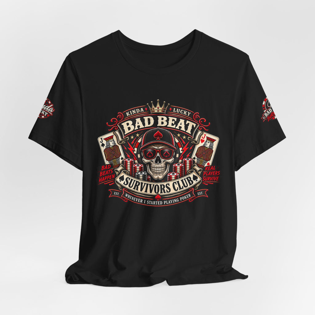 Bad Beat Survivors Club Poker Shirt