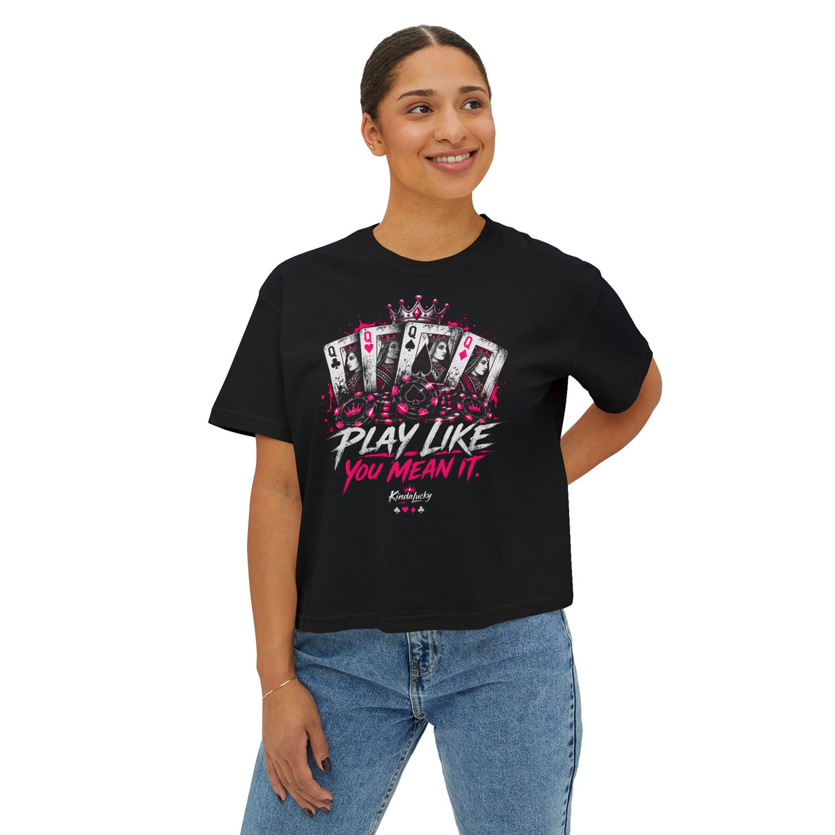Play Like You Mean It Poker Tee | Kindalucky Graphic Tee