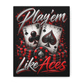 Play em Like Aces Red Black Playing Cards Wall Art Canvas - Play 'em Like Aces, Gambling Decor, Poker Room Wall Art