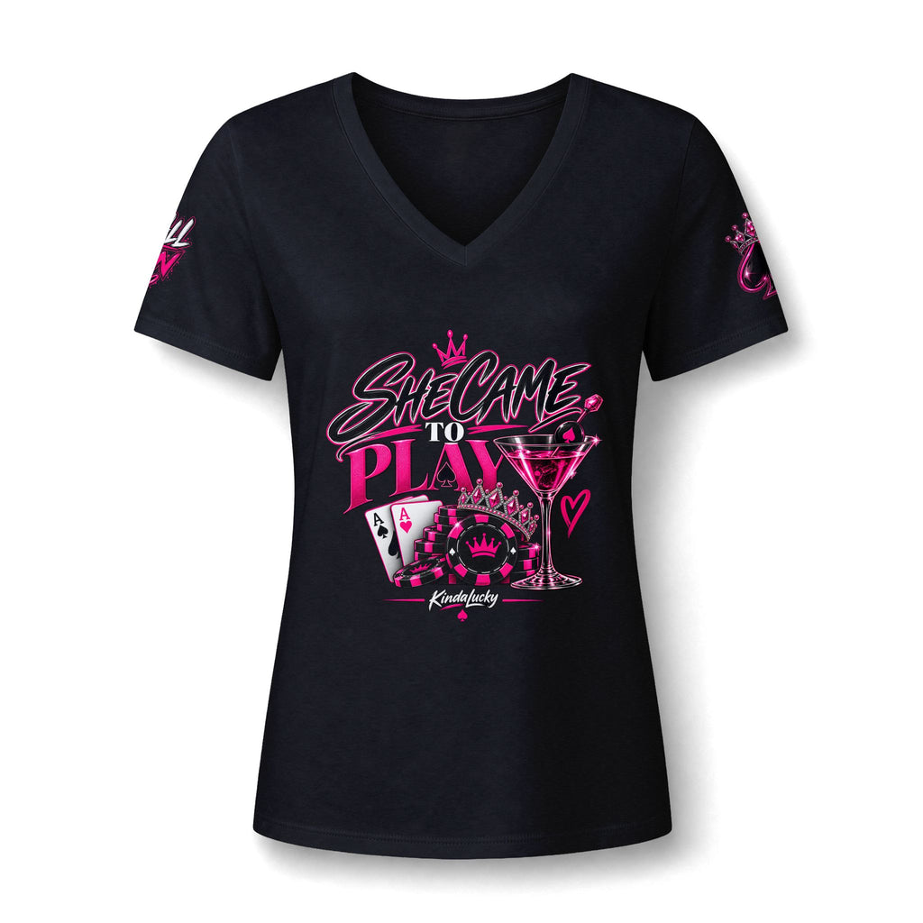 She Came to Play V-Neck Ladies Poker Shirt