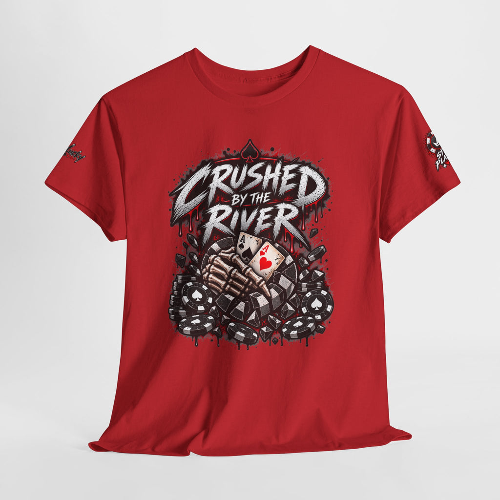 Crushed by the River Poker  Shirt | Kindalucky Bad Beat logo sleeves